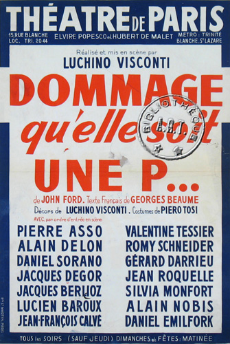 l'affiche originale: Dommage qu'elle soit une p ...