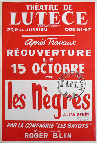 l'affiche originale: Les Nègres *