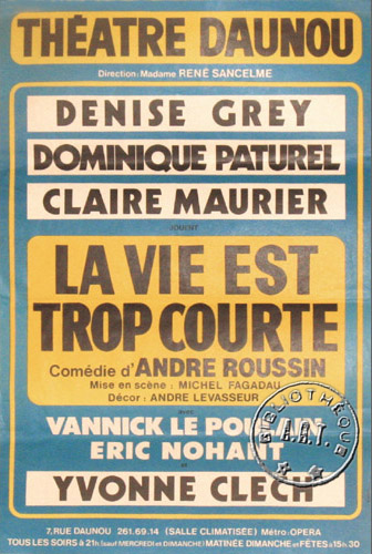 l'affiche originale: La Vie est trop courte
