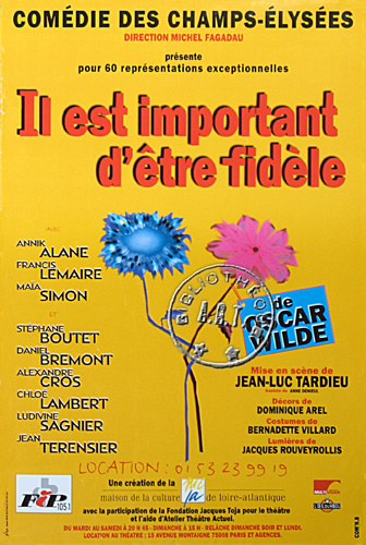 l'affiche originale: Il est important d'être fidèle