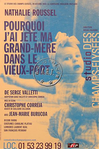 l'affiche originale: Pourquoi j'ai jeté ma grand-mère dans le vieux port