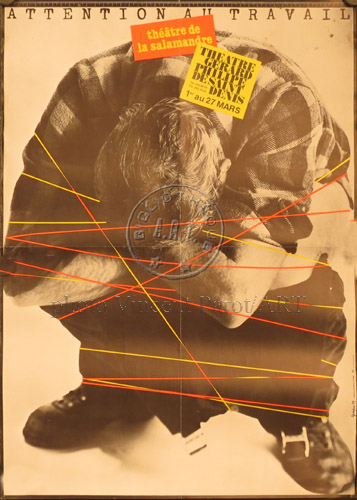 l'affiche originale: Attention au travail