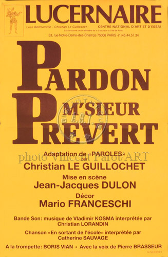 l'affiche originale: Pardon M'sieur Prévert