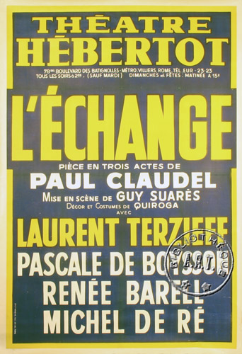 "L'Echange" de Paul Claudel au Théâtre Hébertot