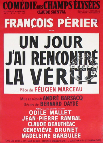 l'affiche originale: Un jour j'ai rencontré la vérité