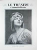 Le Théâtre et Comœdia Illustré, décembre 1922: Emma Luart à l' Opéra-Comique